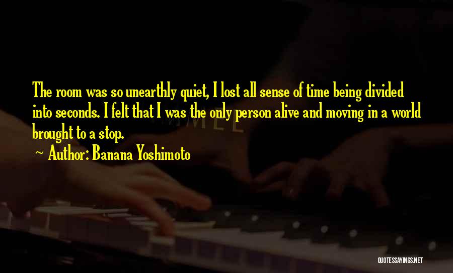 Yoshimoto Quotes By Banana Yoshimoto
