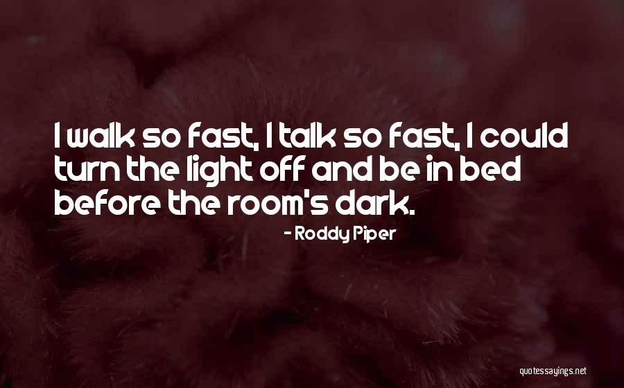 Yoshinari Restaurant Quotes By Roddy Piper Yoshinari Restaurant Quotes By Roddy Piper