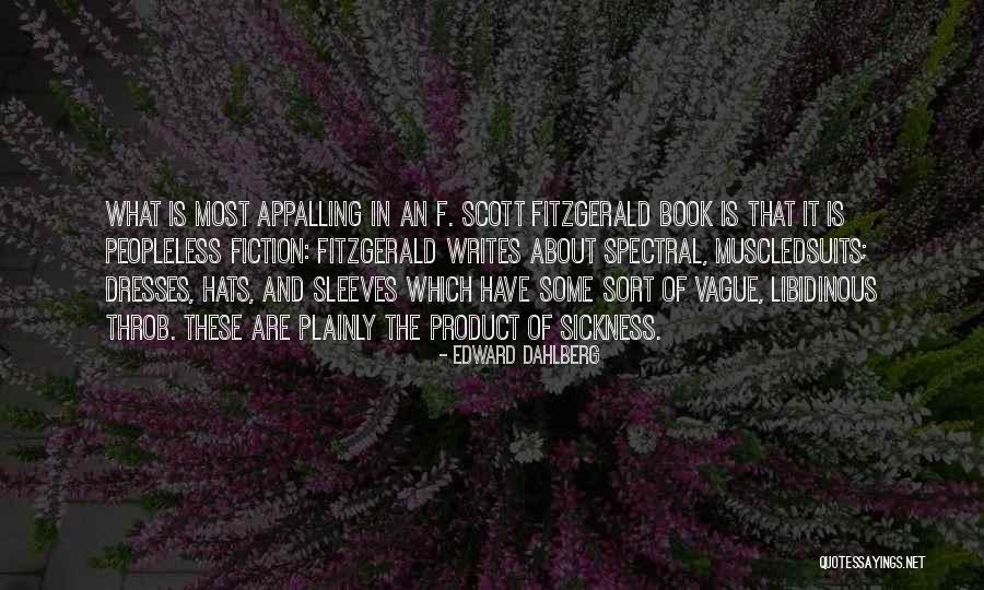Yoshinosuke Kurita Quotes By Edward Dahlberg Yoshinosuke Kurita Quotes By Edward Dahlberg