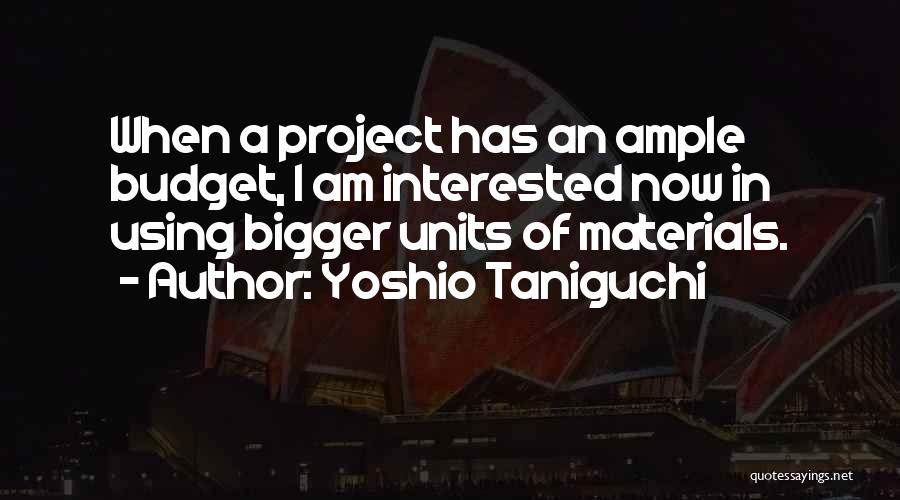 Yoshio Taniguchi Quotes 1818243