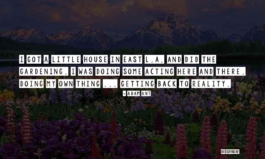 Yoshio Tsuchiya Quotes By Adam Ant Yoshio Tsuchiya Quotes By Adam Ant