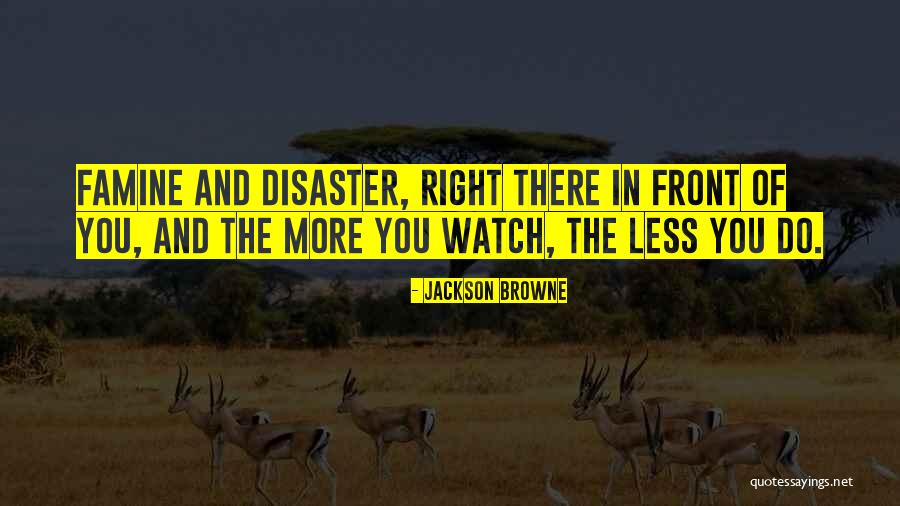 Yoshitomi Brothers Quotes By Jackson Browne Yoshitomi Brothers Quotes By Jackson Browne