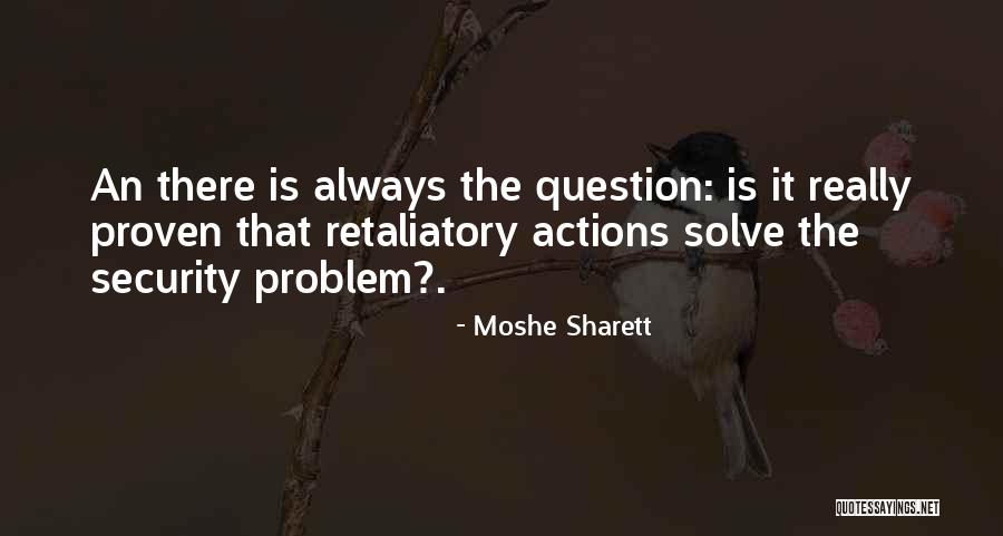 Yosie Lokote Quotes By Moshe Sharett Yosie Lokote Quotes By Moshe Sharett