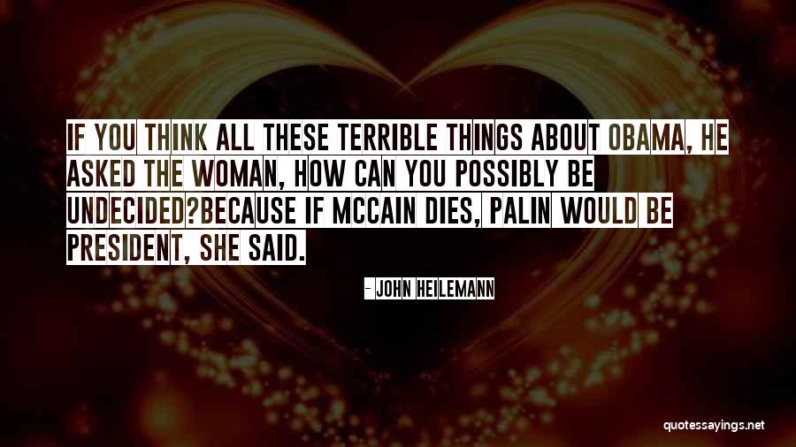 Yosiel Quotes By John Heilemann Yosiel Quotes By John Heilemann
