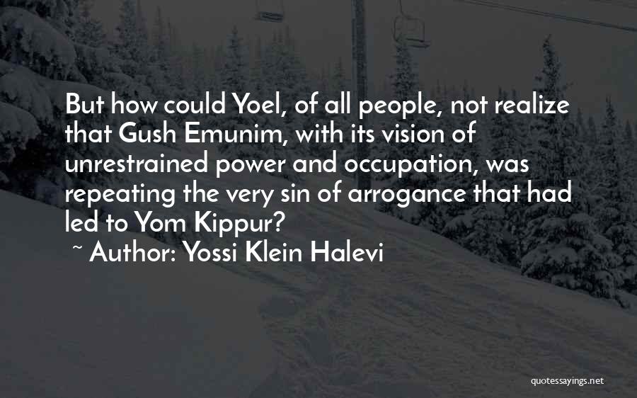 Yossi Klein Halevi Quotes 1923912