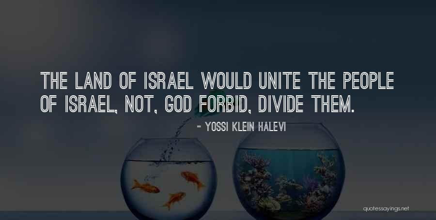 Yossi Quotes By Yossi Klein Halevi Yossi Quotes By Yossi Klein Halevi
