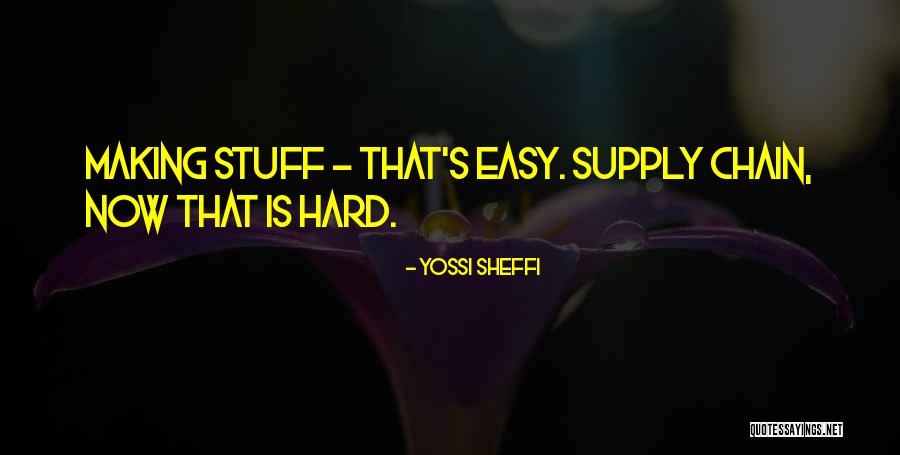 Yossi Quotes By Yossi Sheffi Yossi Quotes By Yossi Sheffi