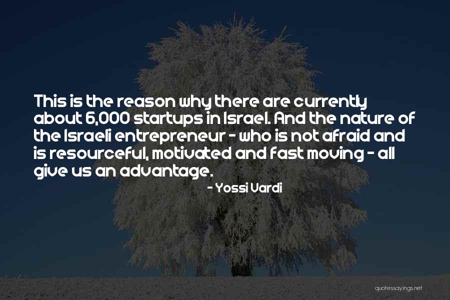Yossi Quotes By Yossi Vardi Yossi Quotes By Yossi Vardi