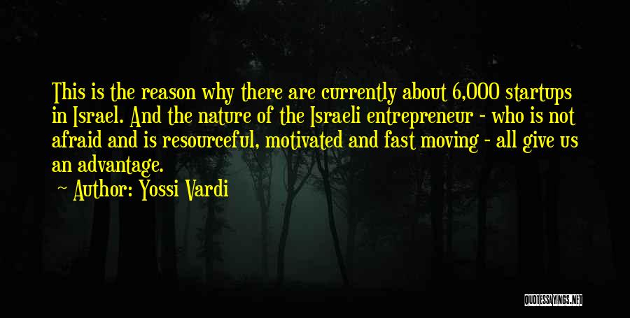 Yossi Vardi Quotes 1228378