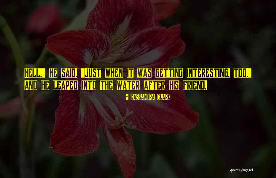 Yosuzi Bags Quotes By Cassandra Clare Yosuzi Bags Quotes By Cassandra Clare