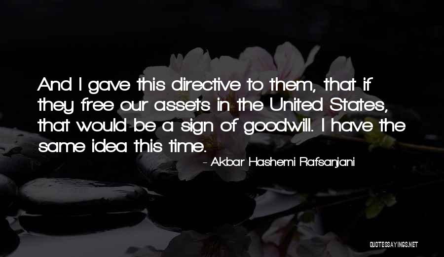 Yosvany Fernandez Quotes By Akbar Hashemi Rafsanjani