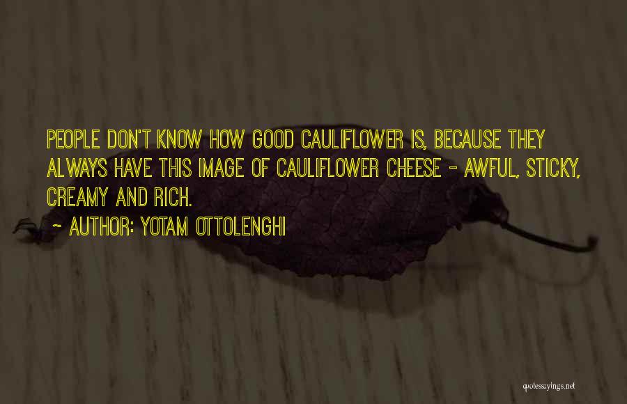 Yotam Ottolenghi Quotes 1220418