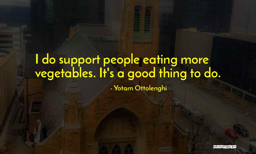 Yotam Ottolenghi Quotes 1859408