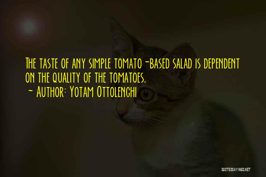 Yotam Ottolenghi Quotes 411208