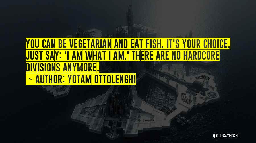 Yotam Ottolenghi Quotes 718838