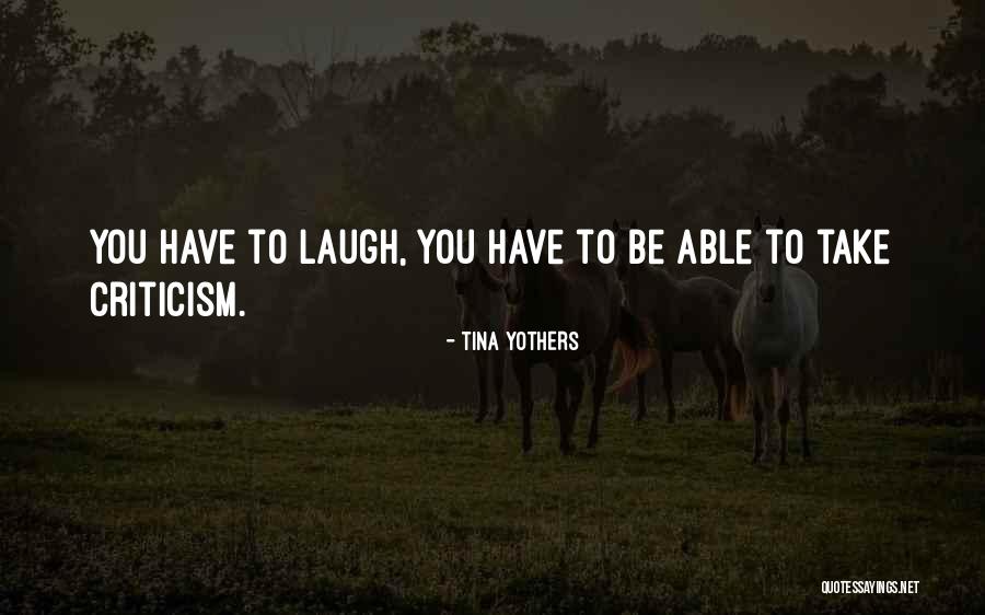 Yothers Quotes By Tina Yothers