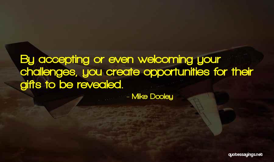 Yothinep Quotes By Mike Dooley Yothinep Quotes By Mike Dooley