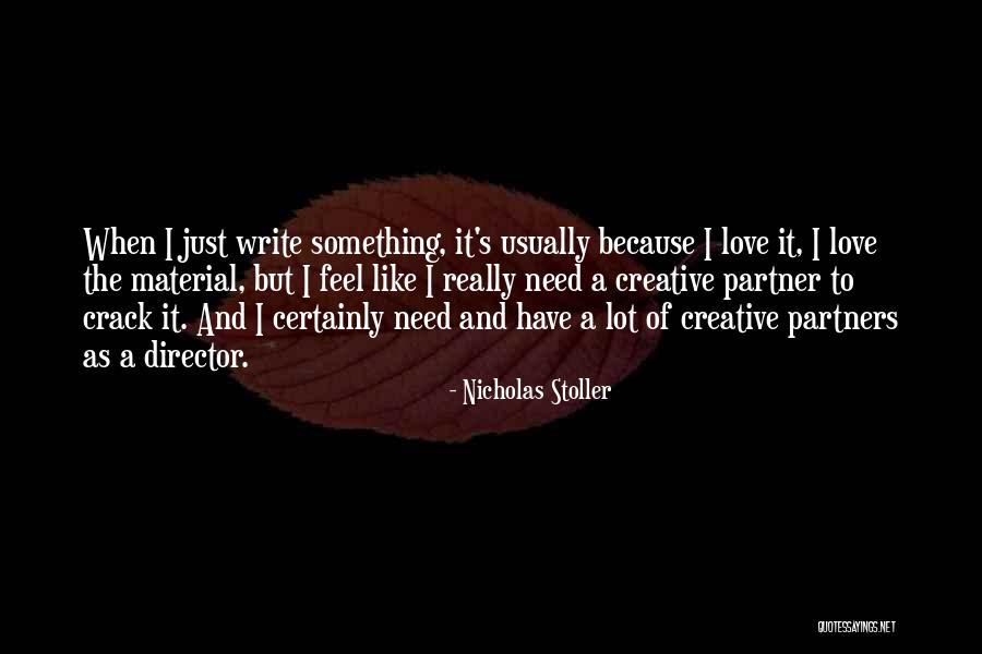 Yotisd Quotes By Nicholas Stoller Yotisd Quotes By Nicholas Stoller