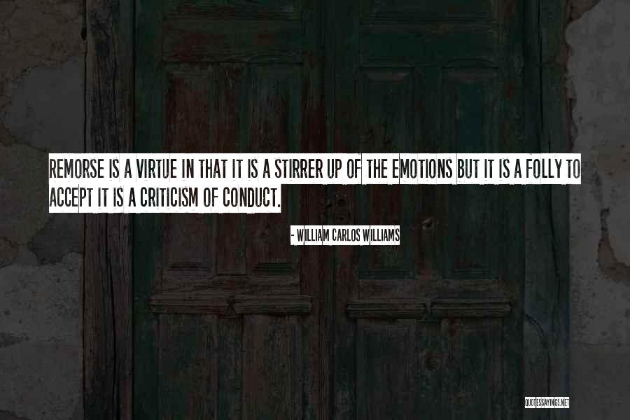 You Accept Me For Who I Am Quotes By William Carlos Williams You Accept Me For Who I Am Quotes By William Carlos Williams