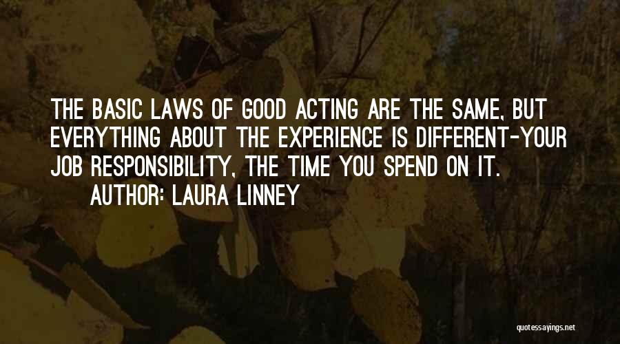 You Acting Different Quotes By Laura Linney
