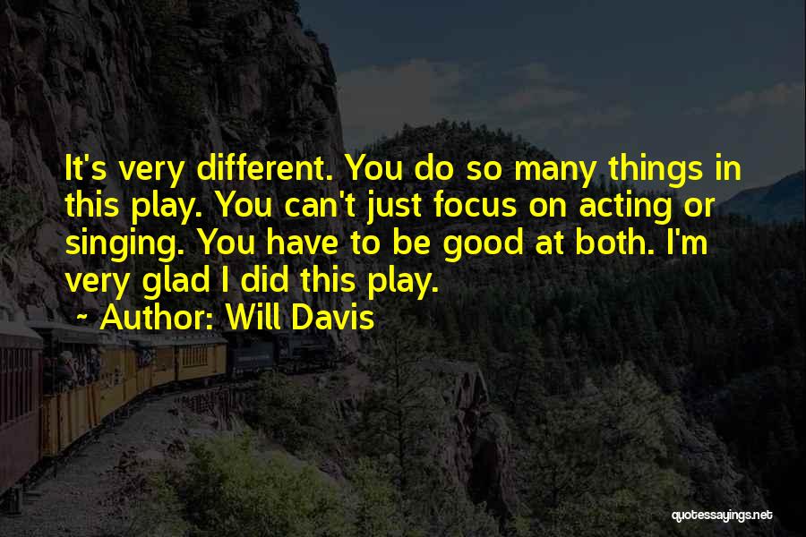 You Acting Different Quotes By Will Davis