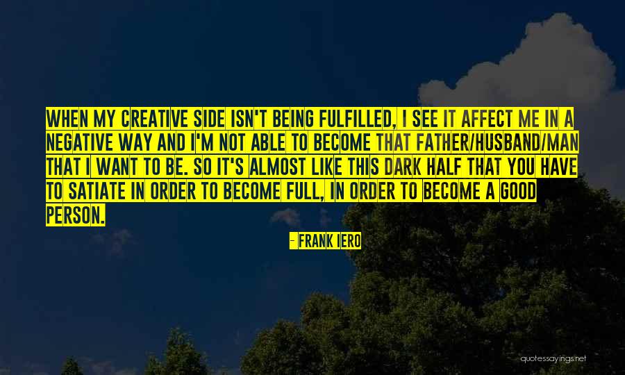 You Affect Me Quotes By Frank Iero You Affect Me Quotes By Frank Iero