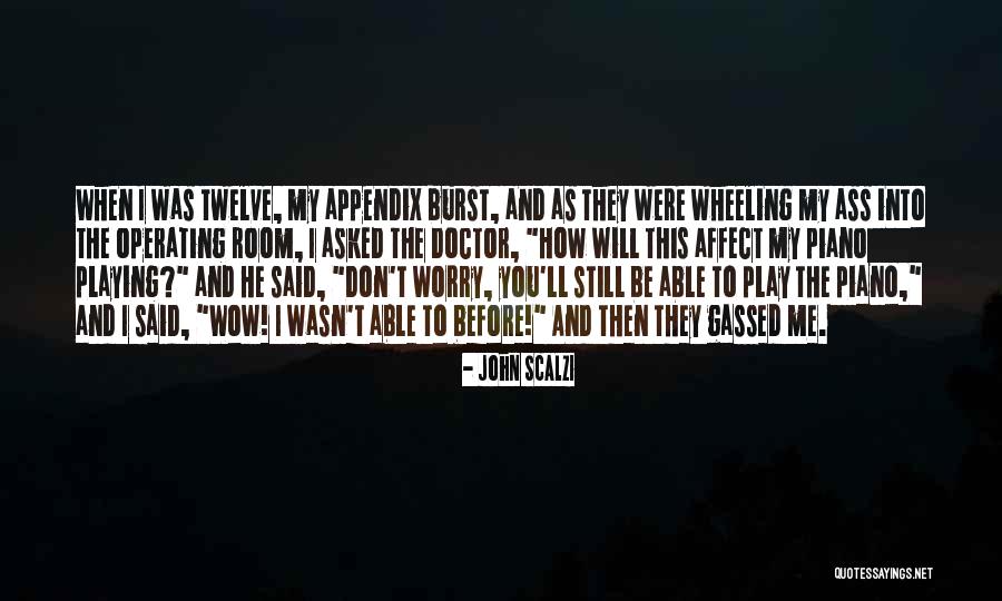 You Affect Me Quotes By John Scalzi You Affect Me Quotes By John Scalzi