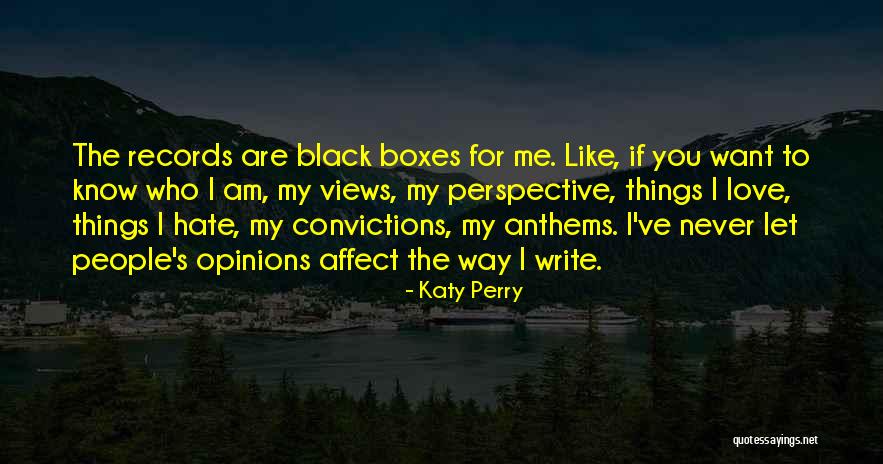 You Affect Me Quotes By Katy Perry You Affect Me Quotes By Katy Perry