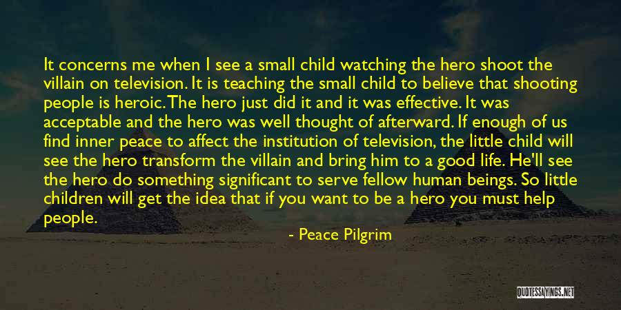 You Affect Me Quotes By Peace Pilgrim You Affect Me Quotes By Peace Pilgrim