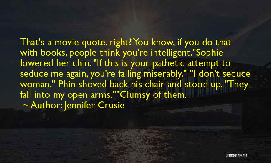 You Again Movie Quotes By Jennifer Crusie