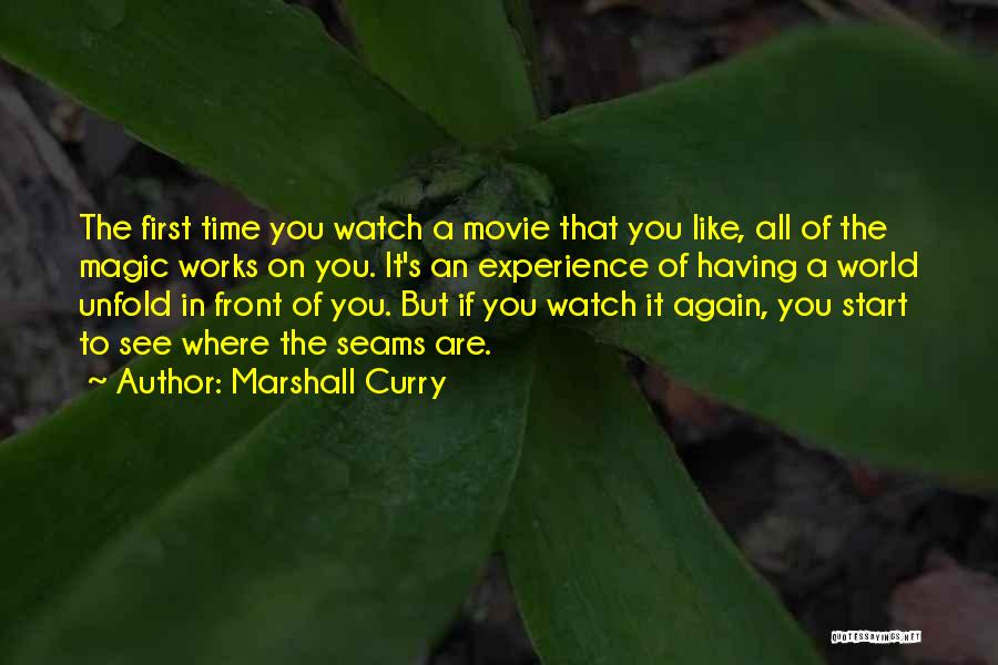 You Again Movie Quotes By Marshall Curry