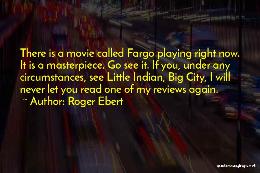 You Again Movie Quotes By Roger Ebert