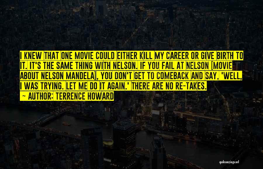 You Again Movie Quotes By Terrence Howard