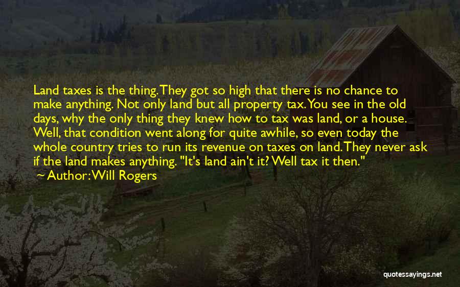 You Ain't Real Quotes By Will Rogers