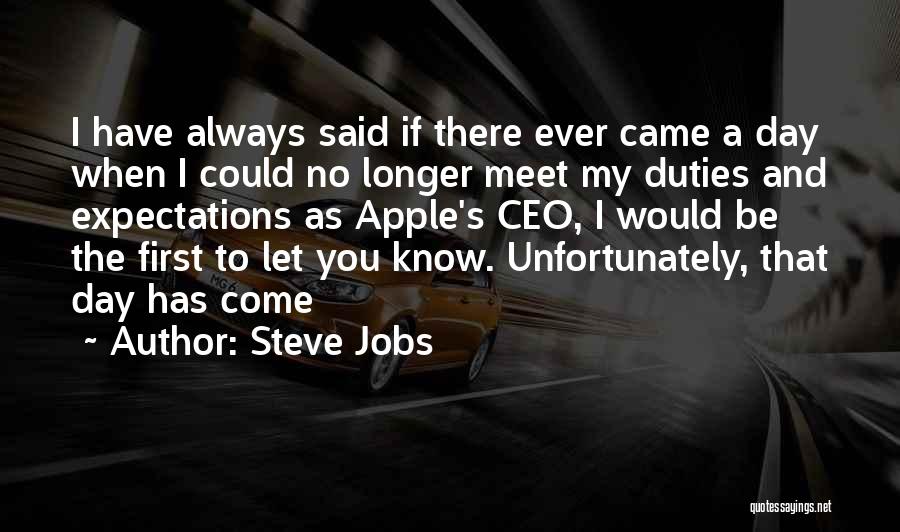 You Always Come First Quotes By Steve Jobs