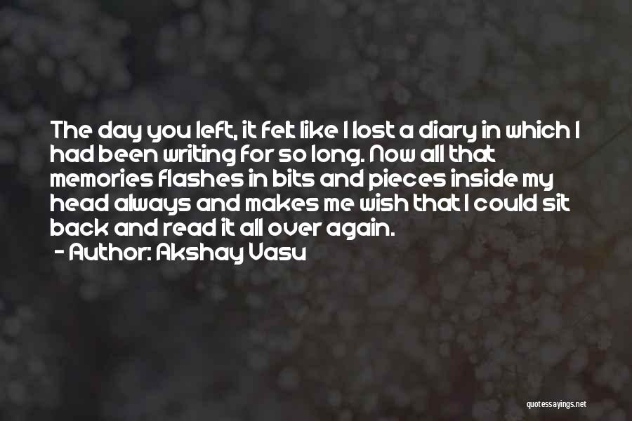 You Always Had My Back Quotes By Akshay Vasu