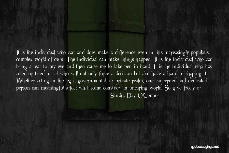 You Always Have Family Quotes By Sandra Day O'Connor You Always Have Family Quotes By Sandra Day O'Connor