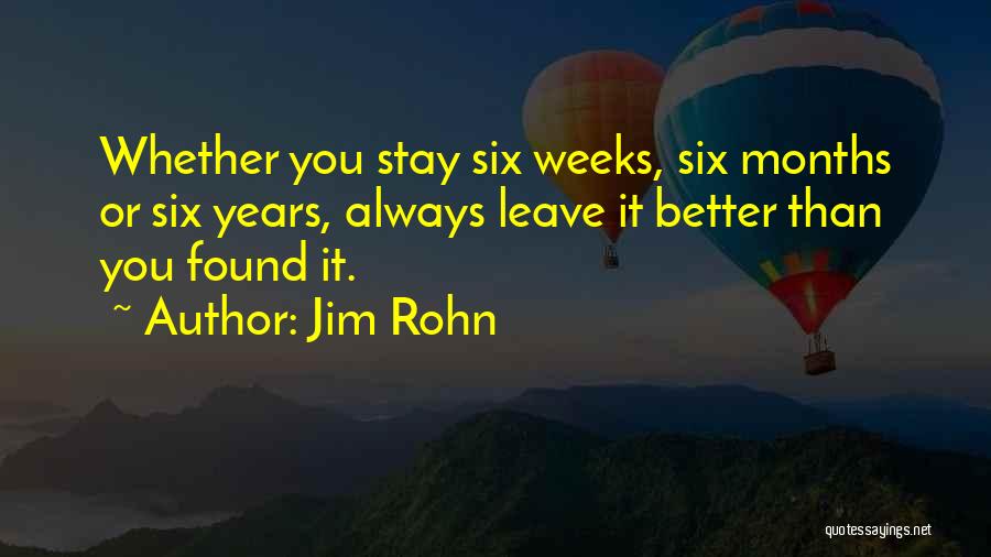 You Always Leave Quotes By Jim Rohn