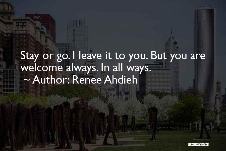 You Always Leave Quotes By Renee Ahdieh