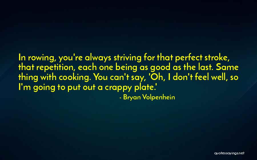 You Always Put Me Last Quotes By Bryan Volpenhein You Always Put Me Last Quotes By Bryan Volpenhein