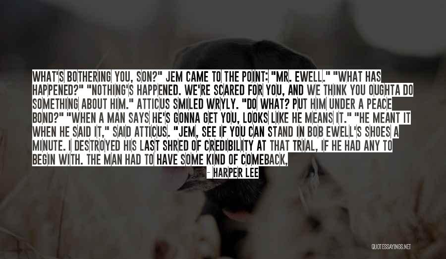 You Always Put Me Last Quotes By Harper Lee You Always Put Me Last Quotes By Harper Lee