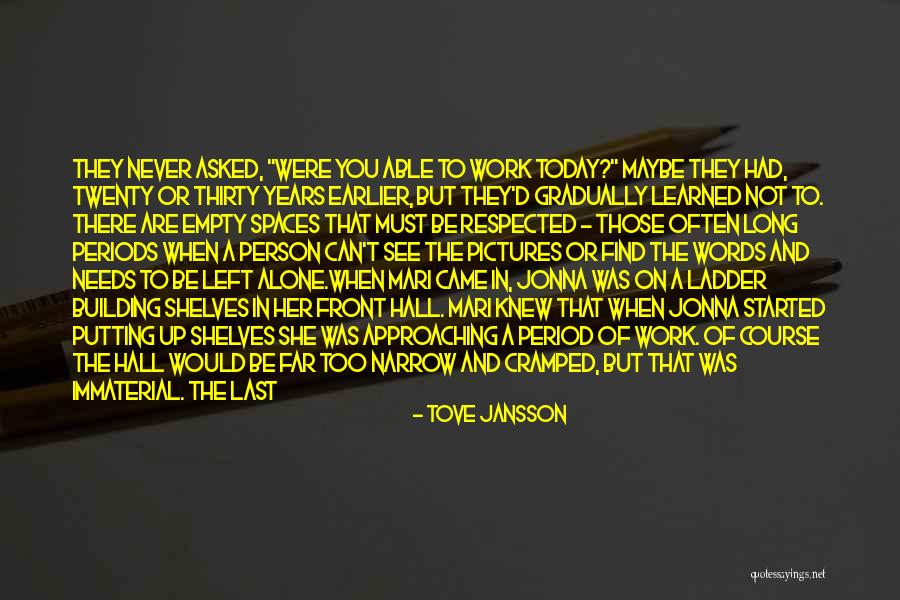 You Always Put Me Last Quotes By Tove Jansson You Always Put Me Last Quotes By Tove Jansson