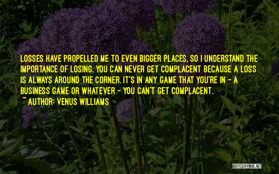 You Always Understand Me Quotes By Venus Williams