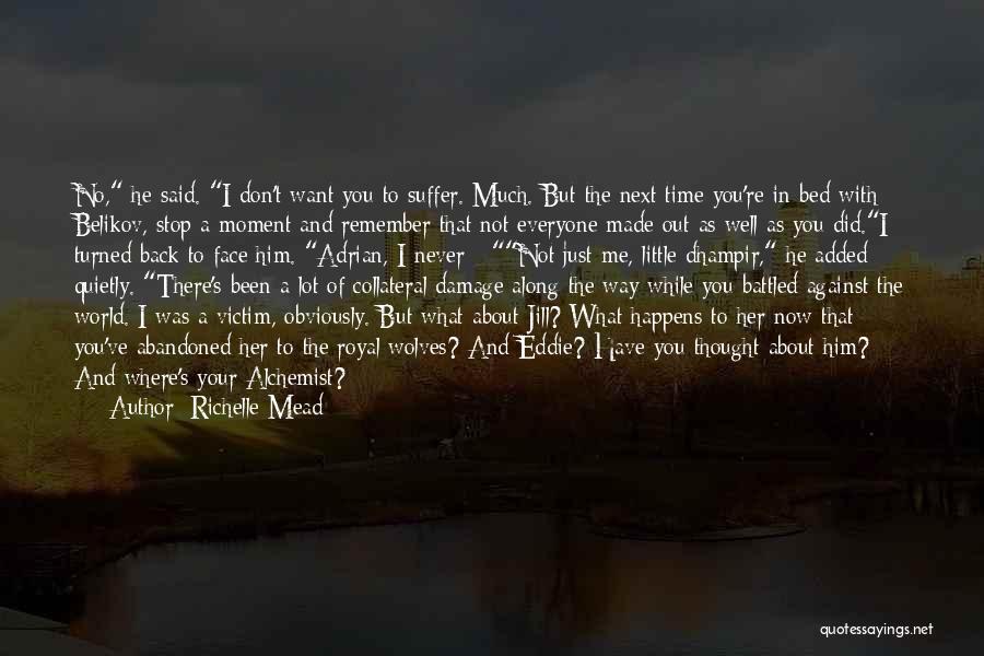 You And Me Against The World Quotes By Richelle Mead