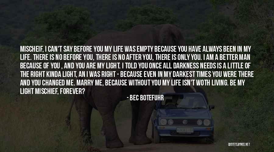 You And Me Always And Forever Quotes By Bec Botefuhr You And Me Always And Forever Quotes By Bec Botefuhr