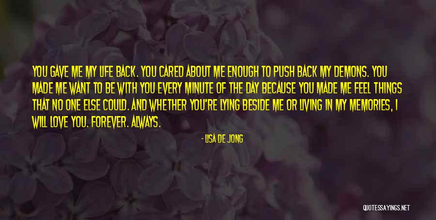 You And Me Always And Forever Quotes By Lisa De Jong You And Me Always And Forever Quotes By Lisa De Jong