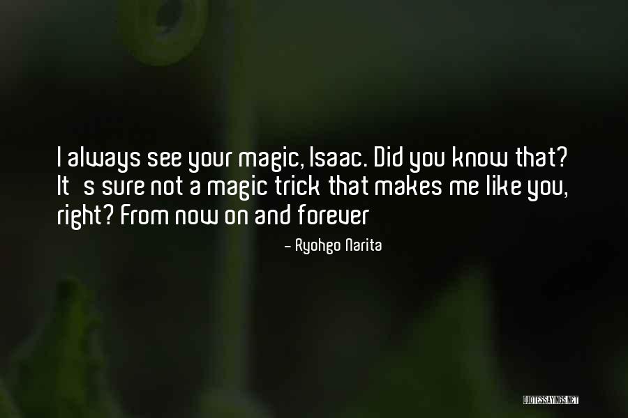 You And Me Always And Forever Quotes By Ryohgo Narita You And Me Always And Forever Quotes By Ryohgo Narita