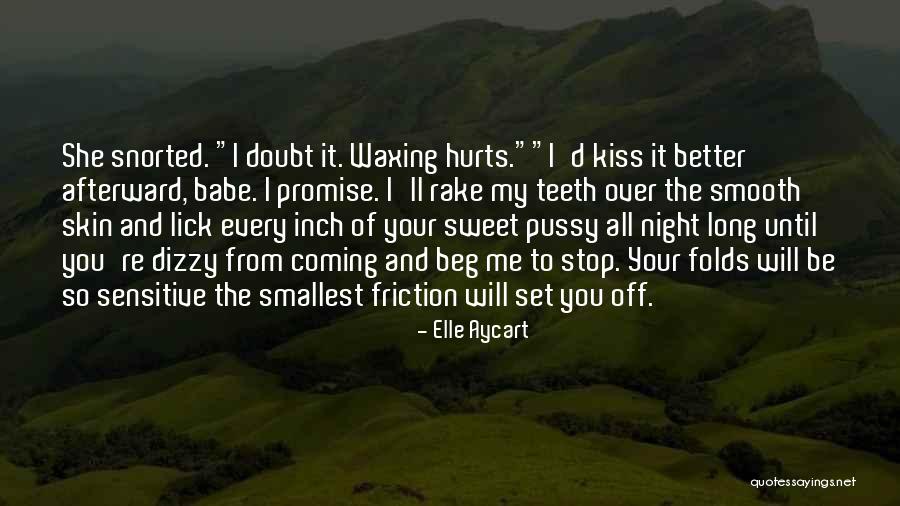 You And Me Babe Quotes By Elle Aycart You And Me Babe Quotes By Elle Aycart
