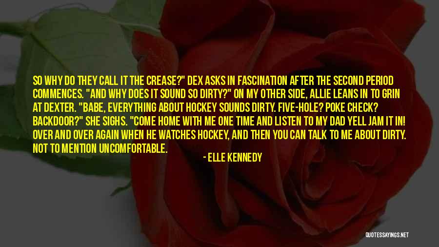 You And Me Babe Quotes By Elle Kennedy You And Me Babe Quotes By Elle Kennedy
