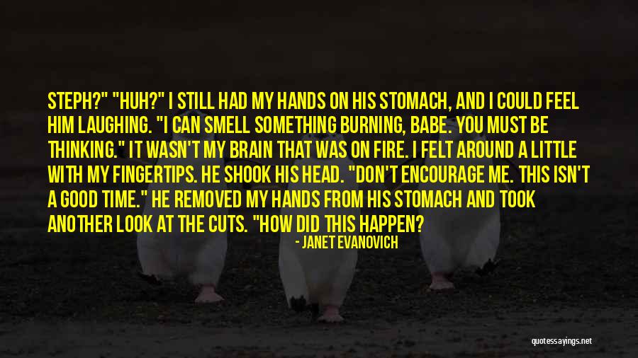 You And Me Babe Quotes By Janet Evanovich You And Me Babe Quotes By Janet Evanovich